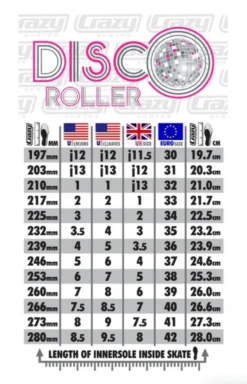 CRAZY - Disco Roller -Roller Skating Store Crazy DiscoRoller SizeChart